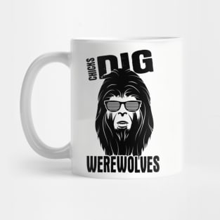 Chicks Dig Werewolves Mug